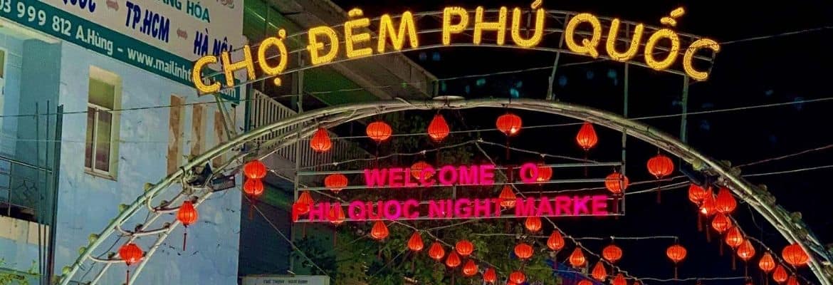 7 Best Markets in Phu Quoc Island: an Essential Guide
