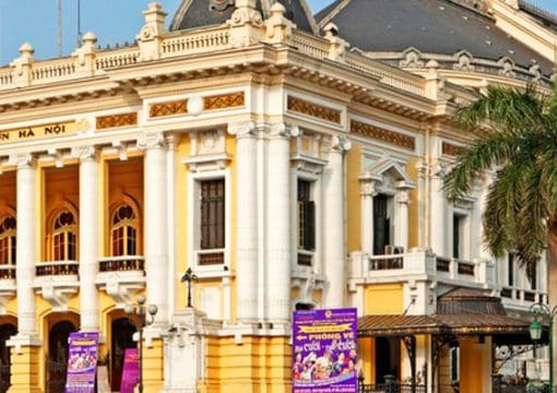 Hanoi Opera House – A Witness of Vietnamese History